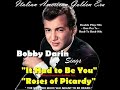 BOBBY DARIN - It Had to Be You & Roses Of Picardy (Double Play)