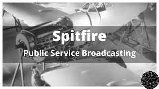 Public Service Broadcasting - Spitfire (Cover)