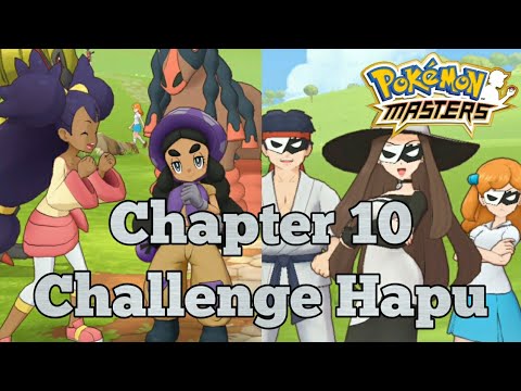 Pokemon Masters Chapter 10 Challenge Hapu Video