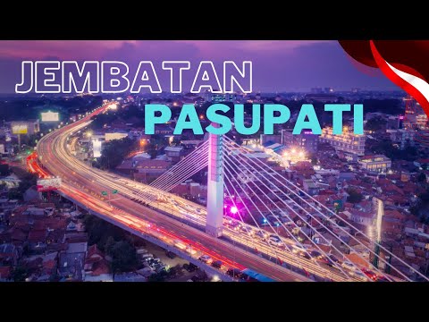 Jembatan Layang Pasupati - Kota Bandung