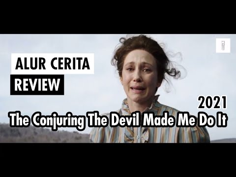 ALUR CERITA FILM THE CONJURING : The Devil Made Me Do It 2021