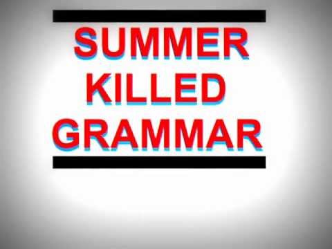 Summer Killed Grammar - Parkbench