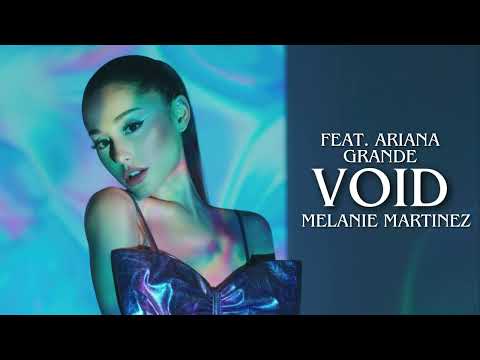 Melanie Martinez- Void (Feat. Ariana Grande) (AI)