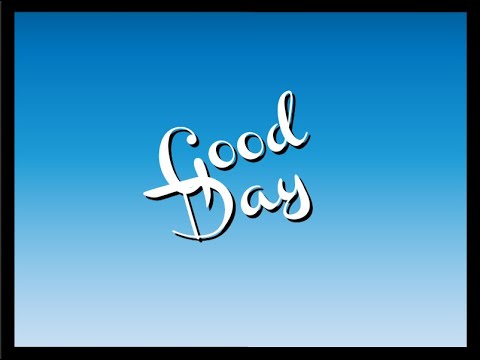 Austin S Clodfelter(Anęłła Hęrím) -Good Day (Prod. By Origami)