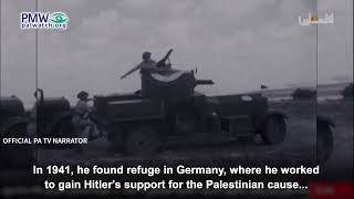 PA TV glorifying Grand Mufti for seeking Hitler's support