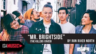 Run River North - Mr. Brightside (Live Cover Video) - ISA MUSIC