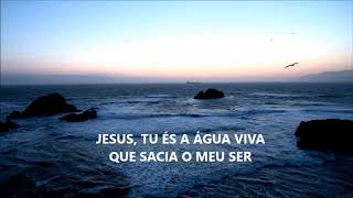 Água viva/Teu Espírito Liberta - COM CRISTO (legendado)