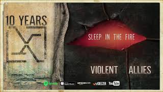 10 Years - &quot;Sleep In The Fire&quot; (Official Audio) (Violent Allies)