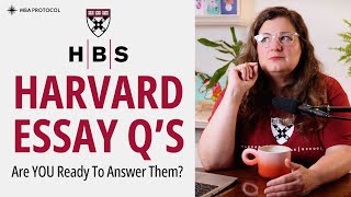 The Secret to Writing a Standout Harvard MBA Essay