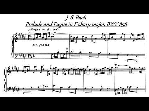 Video thumbnail for Prelude and Fugue in F-sharp major, BWV 858