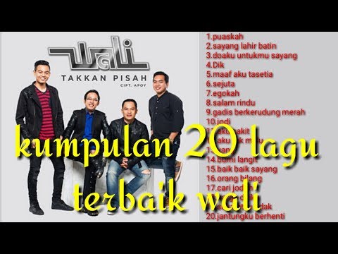 Lagu wali full album terbaik/ musik indonesia /wali band