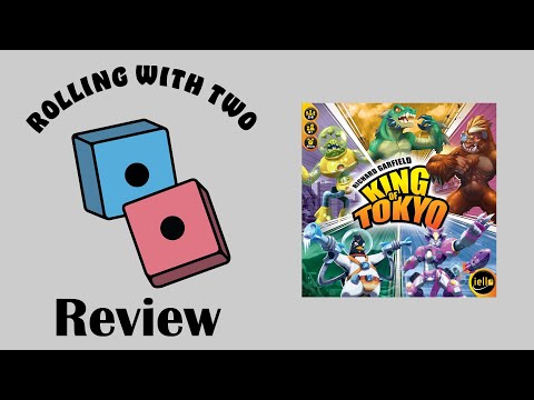 Rolling With Reviews: King of Tokyo