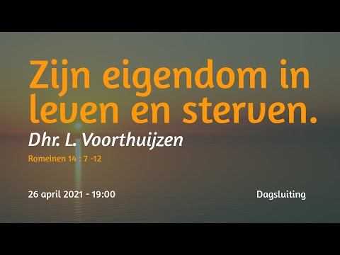 Dagsluiting Romeinen 14 - Dhr. L. Voorthuijzen