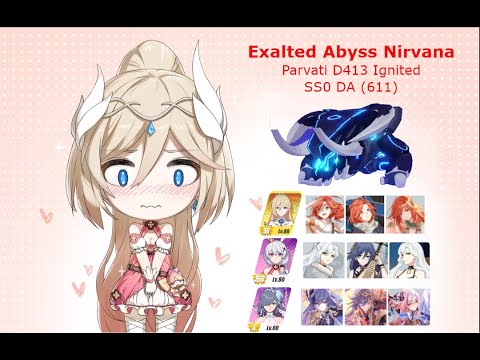 [HI3 - SEA] Exalted Abyss - Nirvana - Parvati - Ignited - D413 - SS0 DA (611)