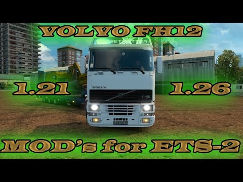 Volvo FH12 & FH16 ETS2 for [1.21-1.26] Free download ETS2 (Euro Truck Simulator 2)