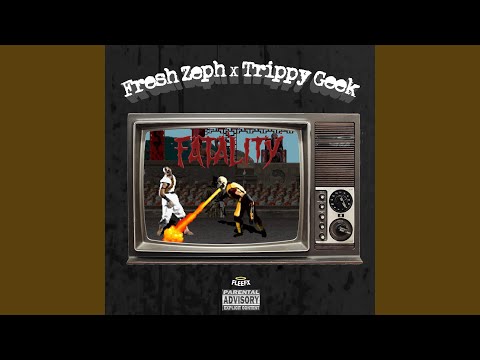 Fatality (feat. Trippy Geek)
