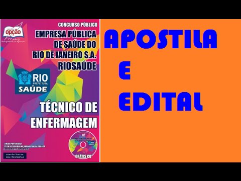 Edital e Apostila Concurso Riosaúde 2015 Técnico de Enfermagem