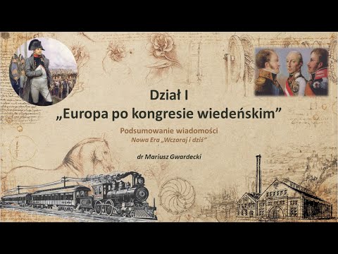 Wczoraj i Dziś - Europa po kongresie wiedeńskim (podsumowanie wiadomości)