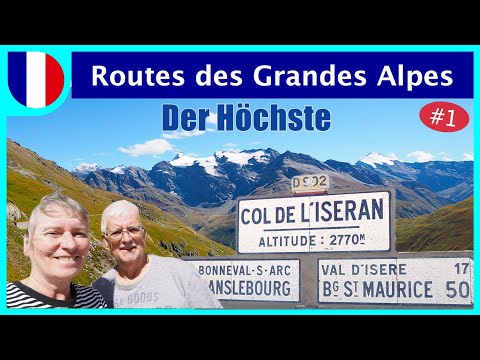 Route des Grandes Alpes #1 mit Womo | Die ersten 7 Pässe von Nord nach Süd