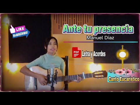 Ante tu presencia - Adoración (Letra y Acordes PDF)