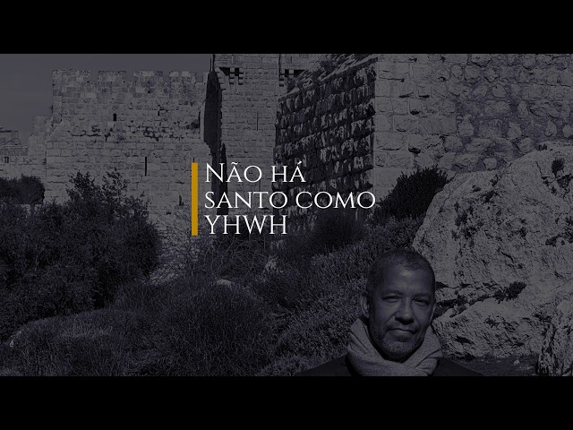 N&atilde;o H&aacute; Santo Como YHWH - Cântico de Ana por Miguel Nicolaevsky