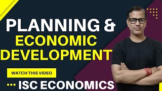 Planning and Economic Development in India Class 11 ISC | @star_commerce