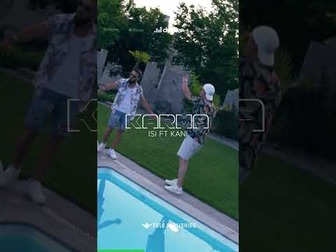 Isi ft. Kani - KARMA