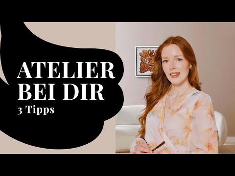 So Schaffst Du Dir Zu Hause Dein Atelier! 3 Tipps