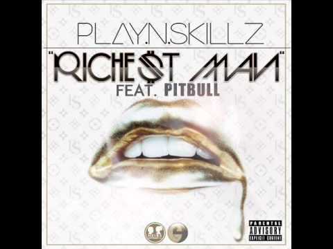 Play-N-Skillz feat. Pitbull - Richest Man (AUDIO)