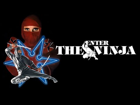 Enter the Ninja