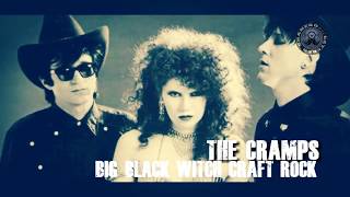 THE CRAMPS  Big black witch craft rock