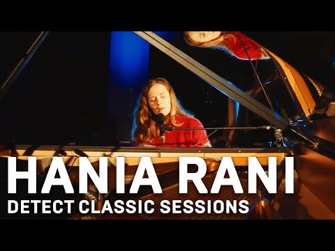DETECT Classic Session #2 | Hania Rani