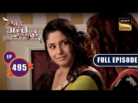 Juhi's Revelation Part 1 | Bade Achhe Lagte Hain - Ep 495 | Full Episode