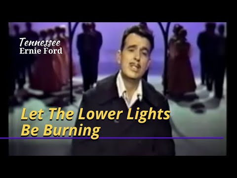 Let The Lower Lights Be Burning | Tennessee Ernie Ford | Mar 9, 1961