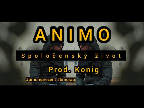 ANIMO - Spoločenský život (Prod. Konig) Official Video