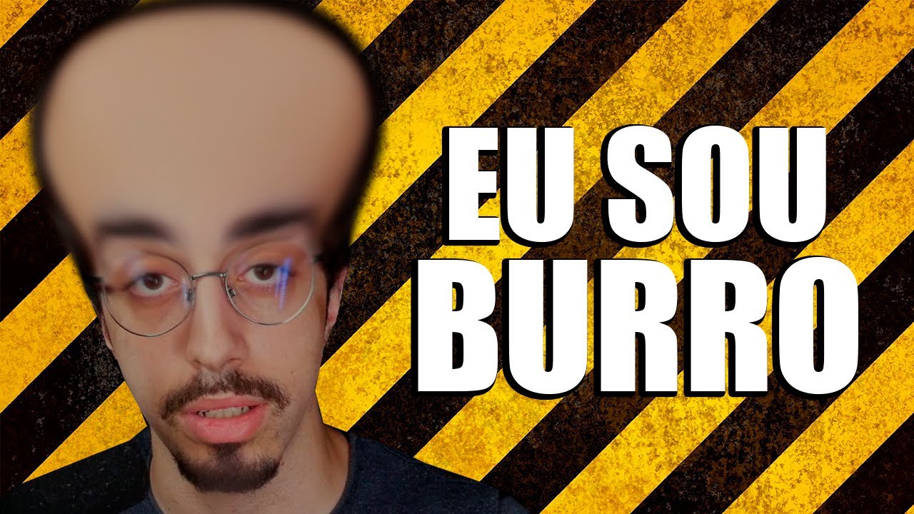 EU SOU BURRO
