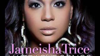 Jameisha Trice   I Hate Love Songs