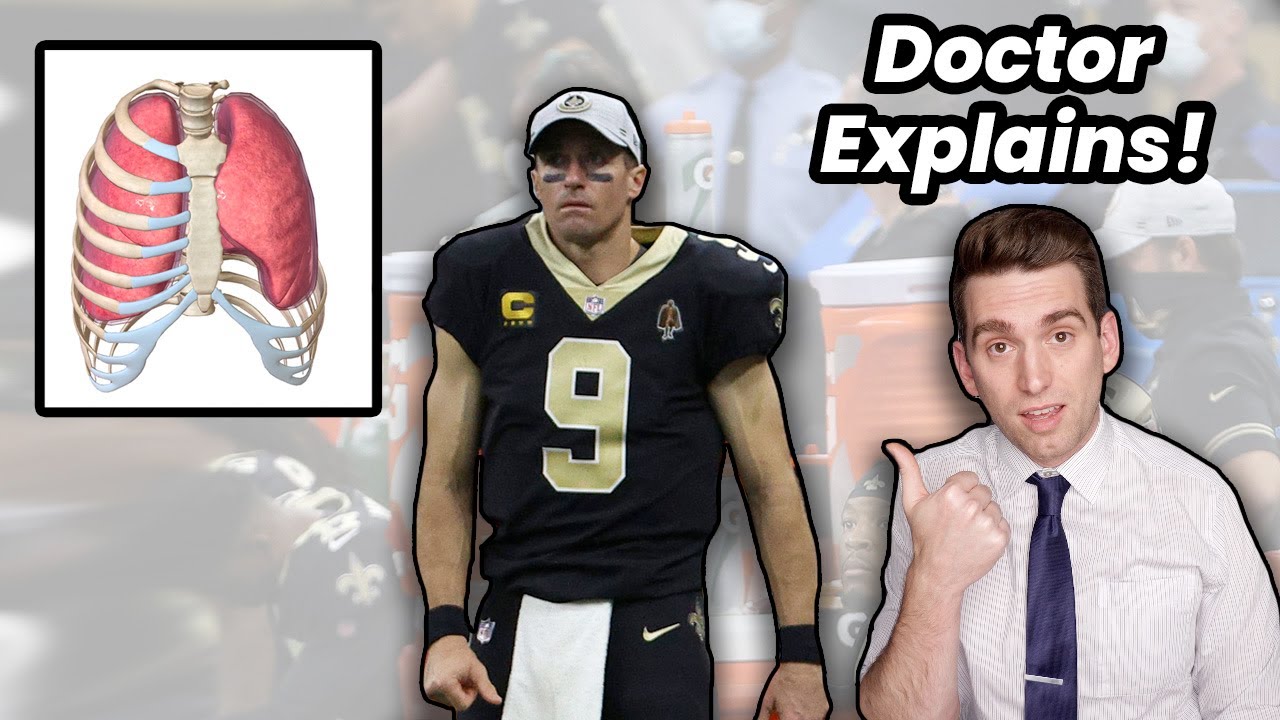 Drew Brees Has Ribs Broken and Lung Punctured after Huge Hit - Doctor Explains NFL Injury