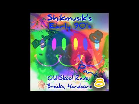Early 90's OldSkool Rave Breakbeat Hardcore mix - PART 8