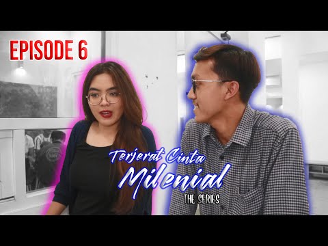 terjerat-cinta-milenial-episode-6