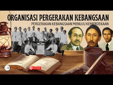 Pergerakan Kebangsaan Menuju Kemerdekaan, Organisasi Nasional Hingga Perlawanan Bersenjata plus LKPD