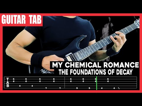 The Foundations Of Decay - My Chemical Romance