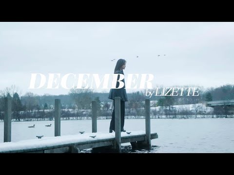 LIZETTE - DECEMBER (Official Music Video)