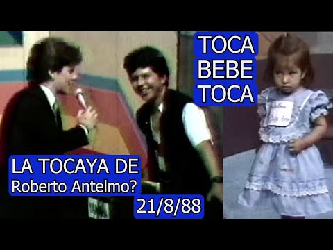 0581 TOCA BEBE TOCA ('TOCAYA' DE ROBERTO ANTELMO) - DOMINGO PARA TODOS, 21 de Agosto 1988