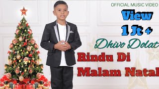 Download lagu Lagu Natal Terbaru || RINDU DI MALAM NATAL || REMAKE || DHIVO DOLAT ||  MV mp3