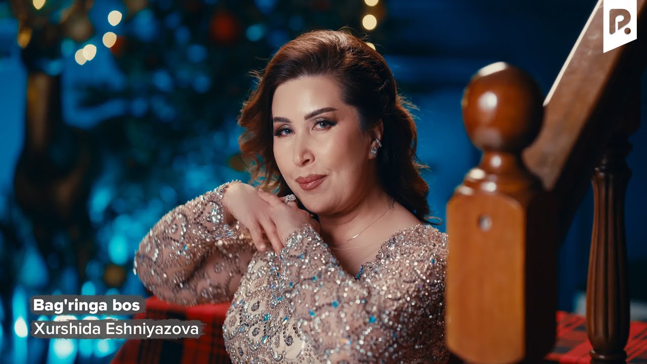 Xurshida Eshniyazova - Bag'ringa bos | Хуршида Эшниёозова - Багринга бос