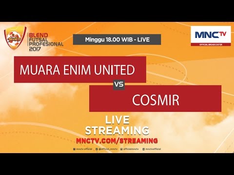 Muara Enim United VS Cosmir (FT : 1-0) -Blend Futsal Profesional 2017