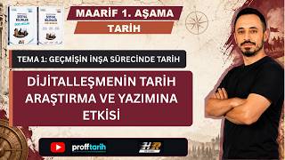 4) Maarif 1. Aşama Tarih Konu Anlatımı - Dijitalleşmenin Tarih Araştırma ve Yazı