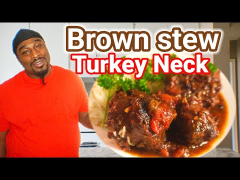 JAMAICAN BROWN STEW TURKEY NECK  RECIPE