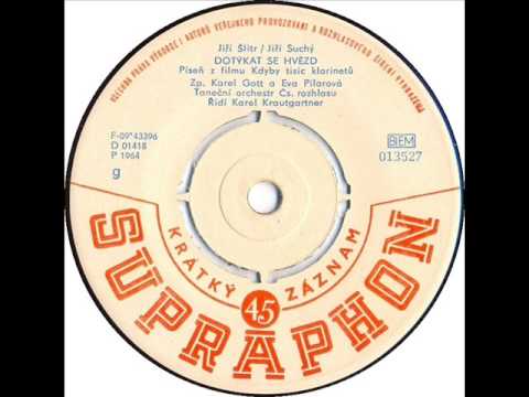 Karel Gott & Eva Pilarová - Dotýkat se hvězd [1964 Vinyl Records 45rpm]